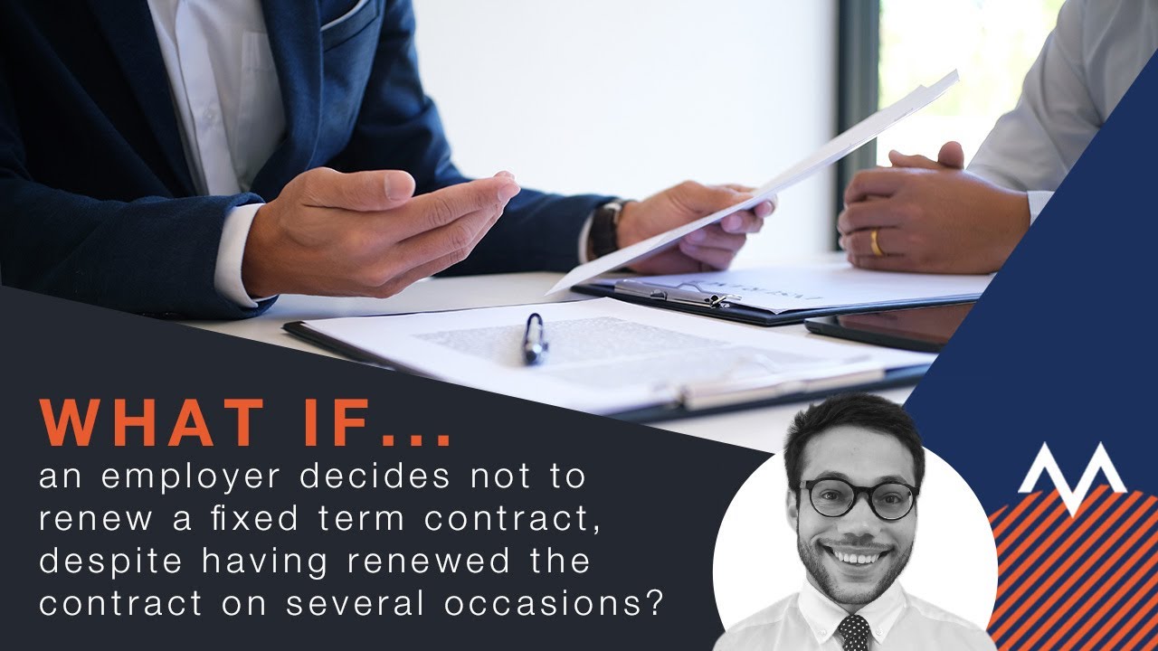 What if an employer doesn't renew a fixed term contract, despite having renewed it before?