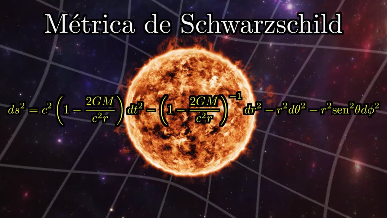Deducción de la métrica de Schwarzschild | Relatividad