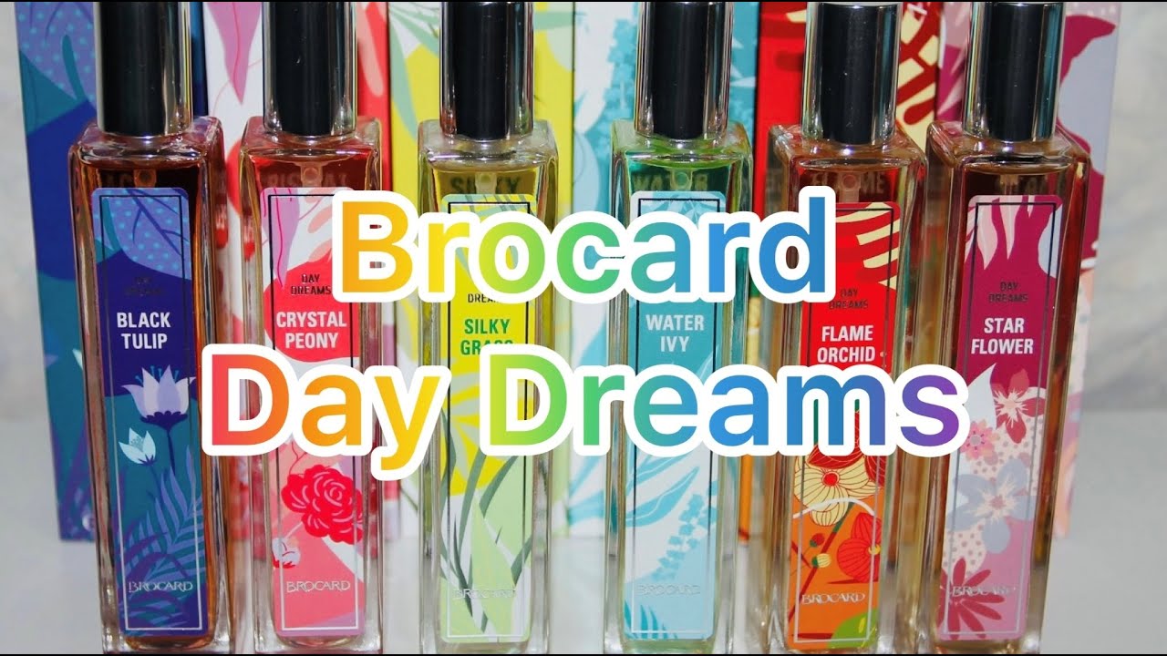 Brocard Day Dreams. Новая линейка «Грёзы». Обзор всех шести ароматов.