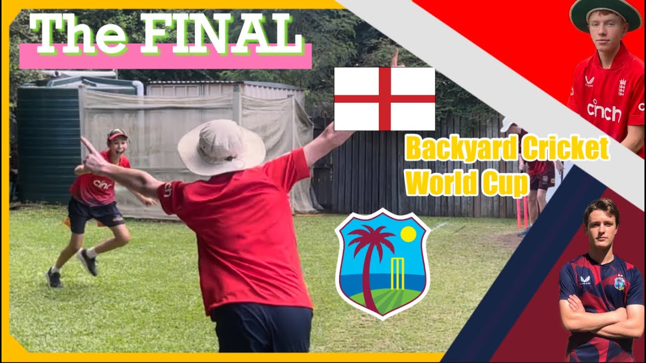 The FINAL of the Backyard Cricket World Cup 2024