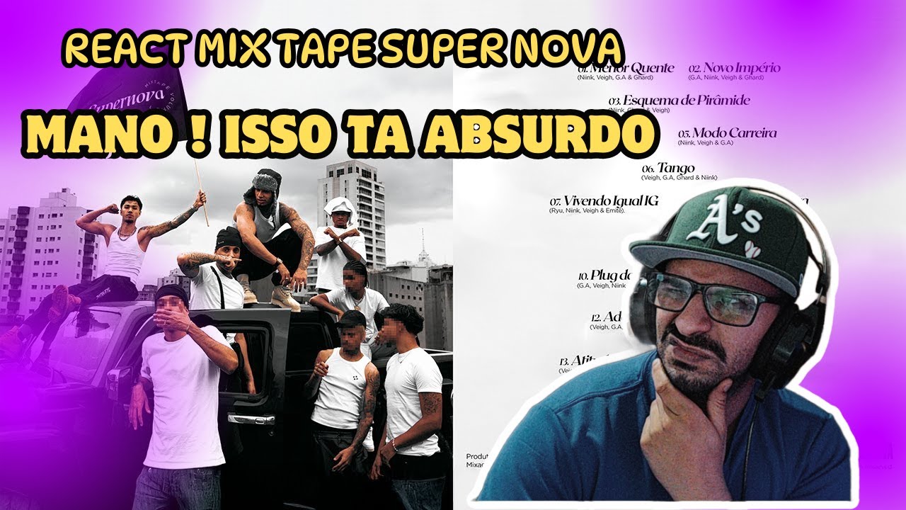 REACT - Mixtape Supernova Vol.1 COMPLETO | Niink, Veigh, G.A e Ghard