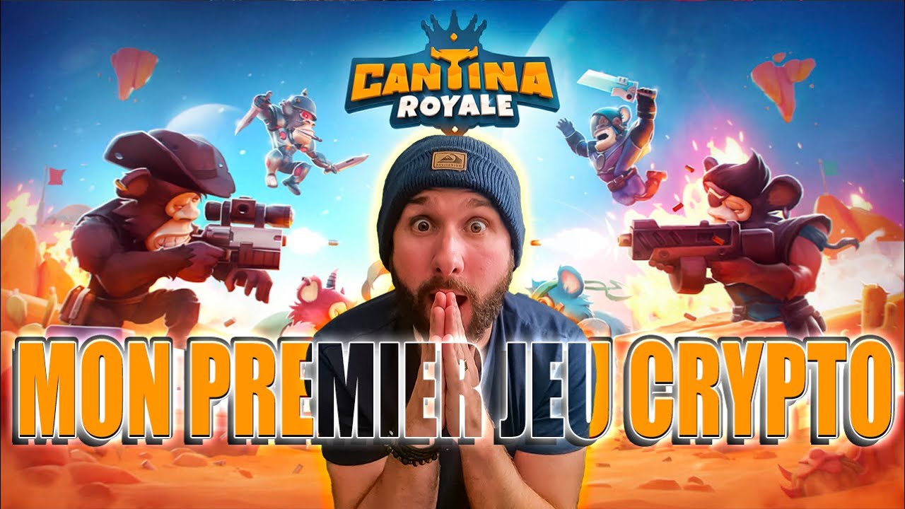 Mon PREMIER JEU CRYPTO & NFT 😱 CA VAUT QUOI ?! 🔥 CANTINA ROYALE, GAMEPLAY FR