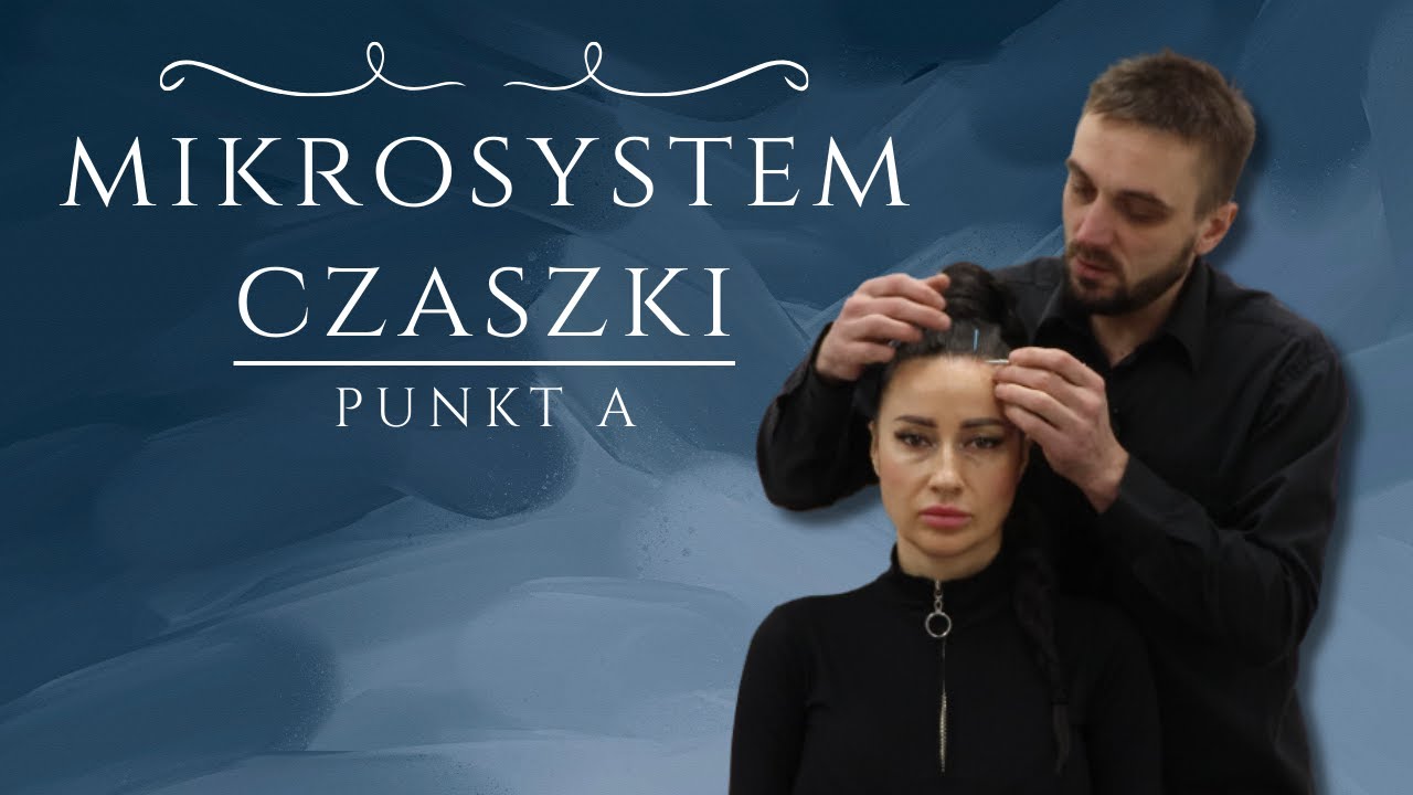 Mikrosystem Czaszki | Punkt A - Witold Sodel