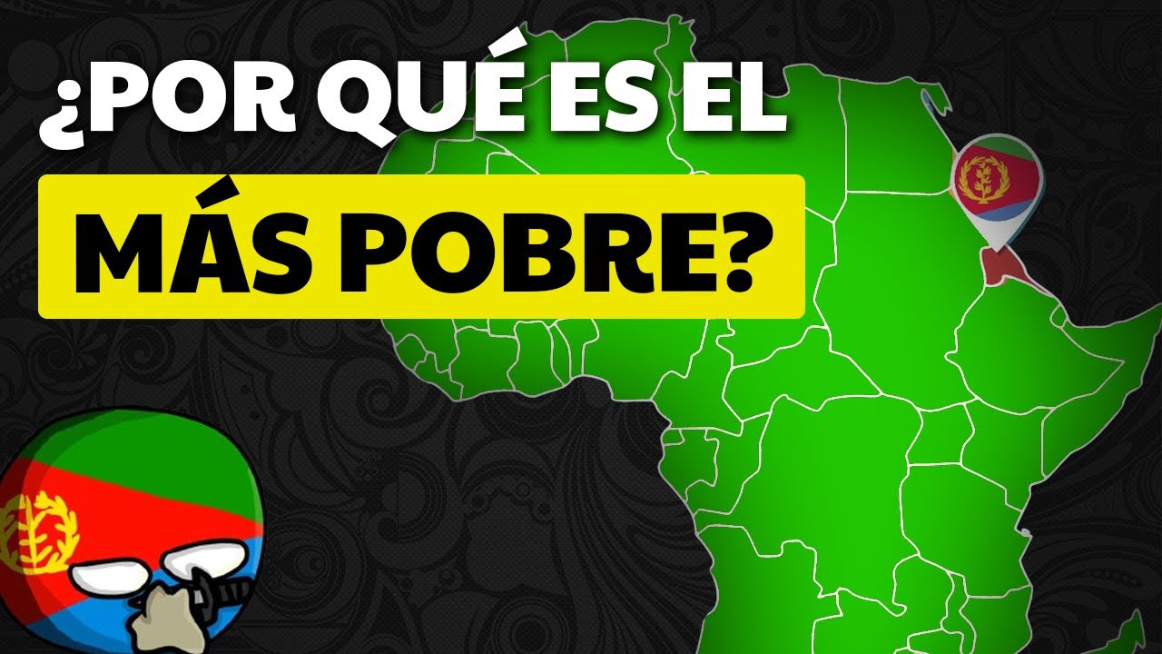 ⚠️¿Por qué ERITREA es el país más POBRE del mundo?⚠️