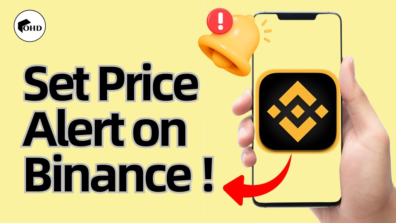 How to Set a Price Alert on Binance (2025) &ndash; Step-by-Step Guide