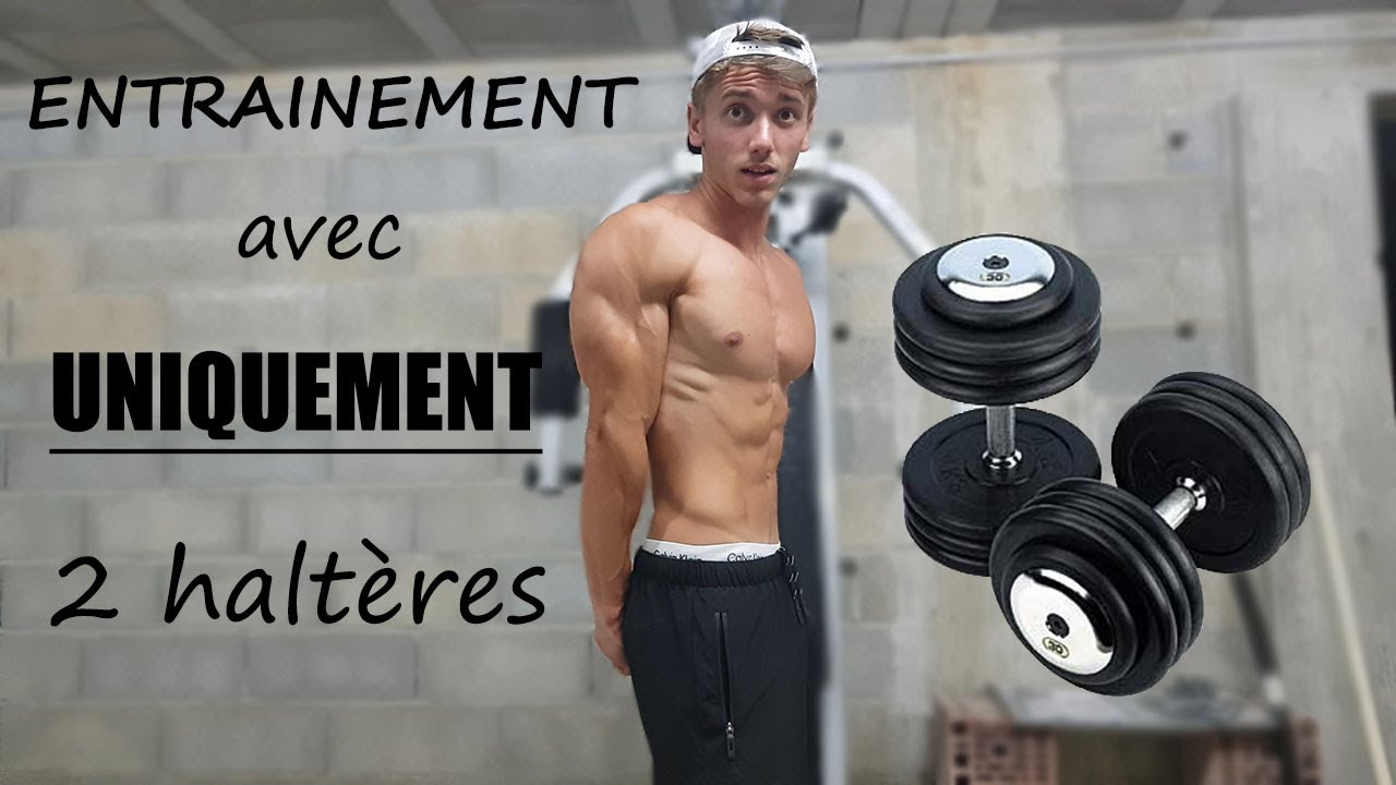 S'entrainer avec UNIQUMENT 2 haltères: Full body