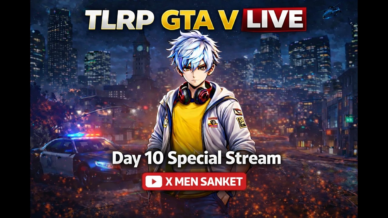 TLRP GTA V LIVE 🔥 Day 10 | Real RP Journey | X MEN SANKET