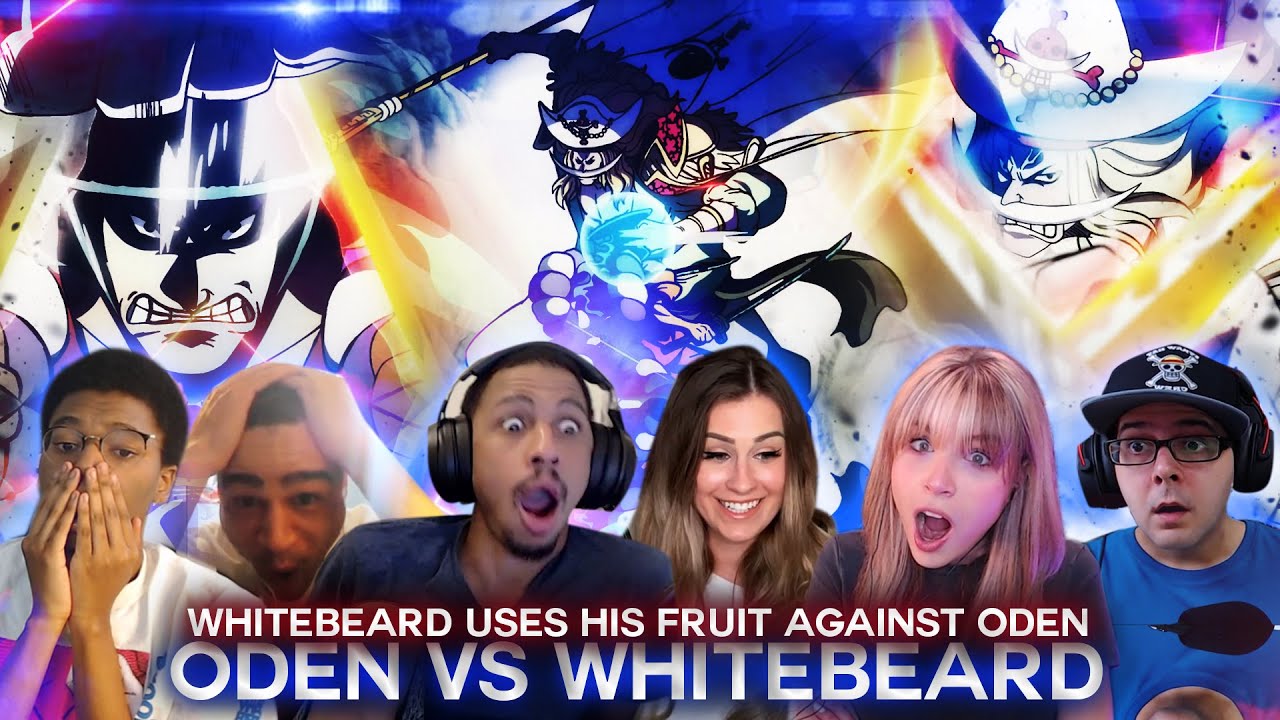 WHITEBEARD VS ODEN ! Reaction Mashup