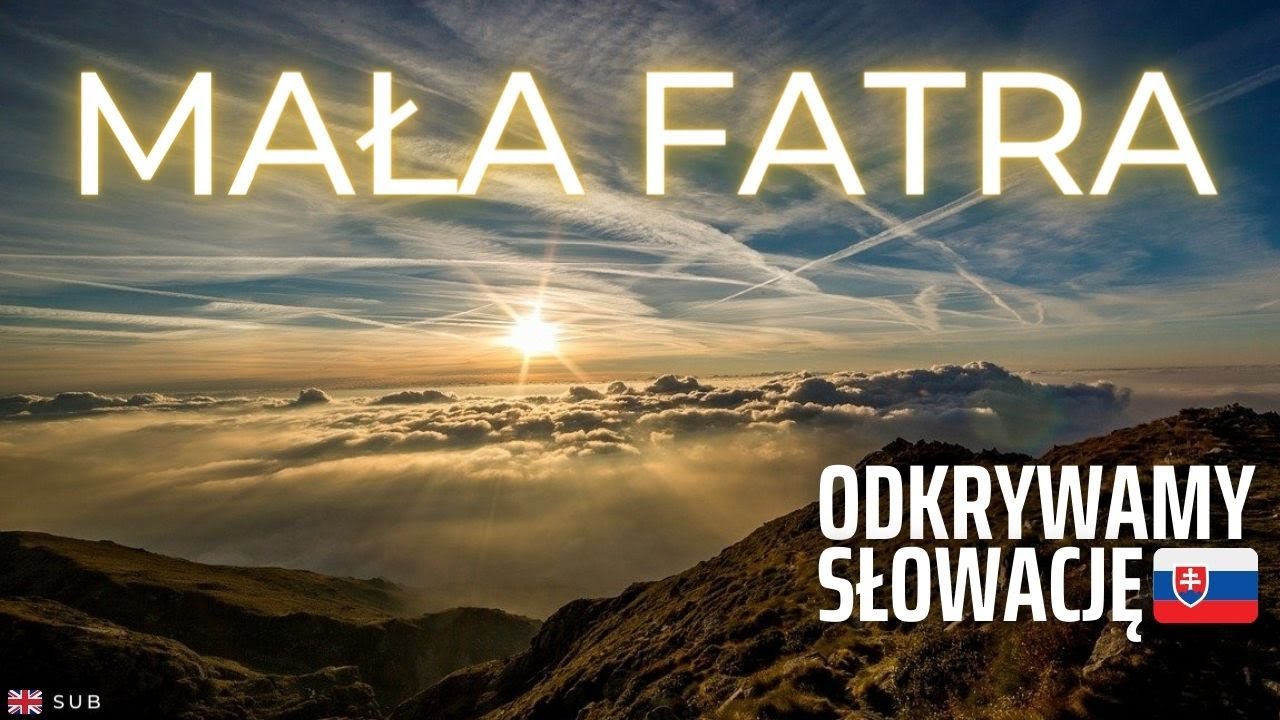 Mała Fatra, Słowacja- Słowackie g&oacute;ry bez tłum&oacute;w i kuchnia regionalna