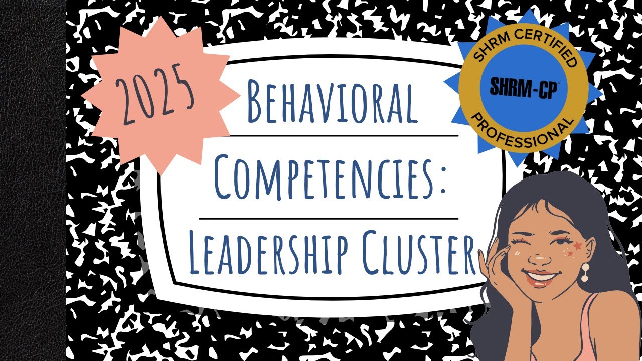 Study the 2025 SHRM BASK with Me  |  SHRM Body of Applied Skills and Knowledge - Leadership Cluster