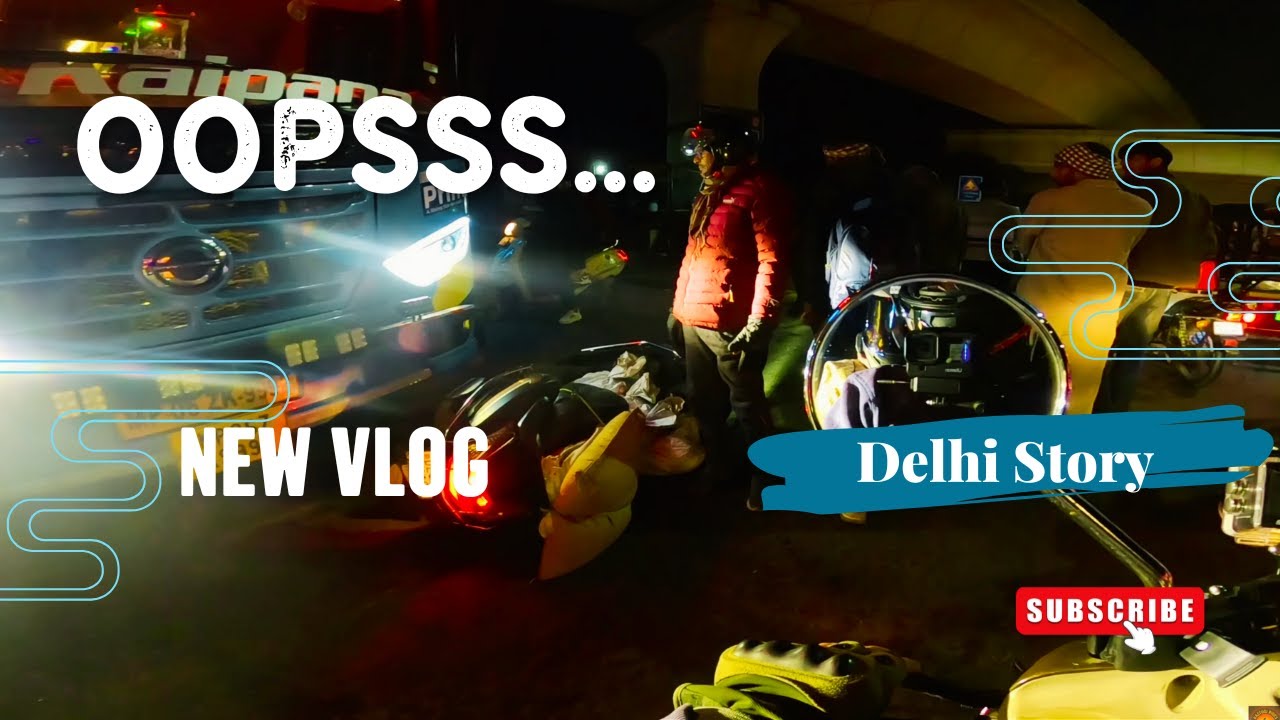 Oopss... Delhi Story #rider #trending #vlog #viral #new #rastogirides #tvs