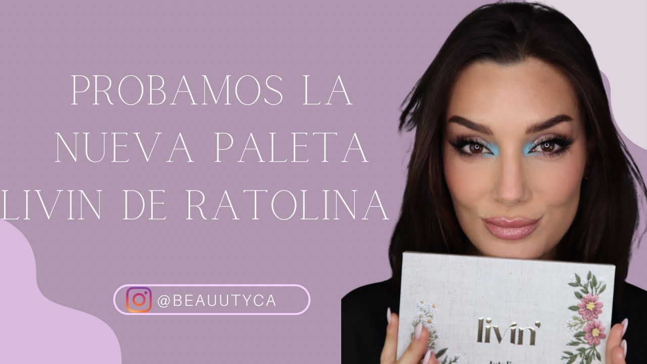 PROBANDO LIVIN LA NUEVA PALETA DE CORAZONA Y RATOLINA