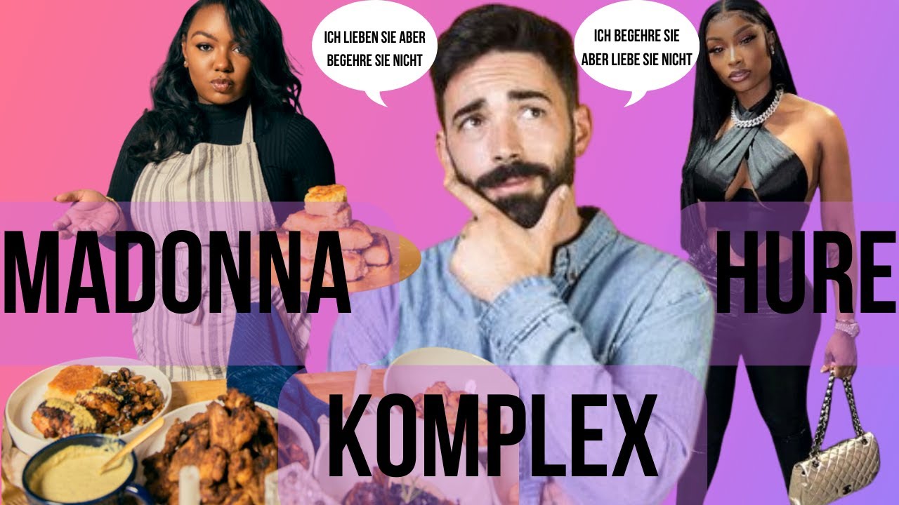 Der Madonna-Hure-Komplex