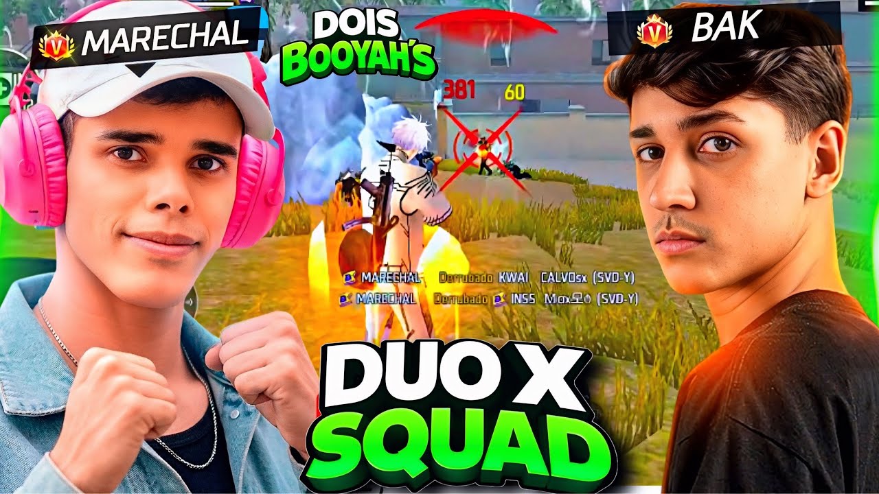 MARECHAL e BAK HUMILHARAM SQUADS! 🔥 DUO INSANO pegando DOIS BOOYAH! (Visão dos Dois)