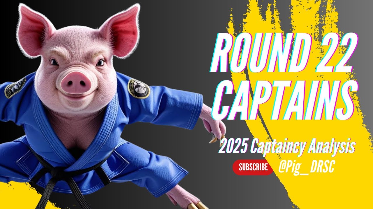Pig’s *ROUND 22* Captaincy Options | AFL SuperCoach 2025