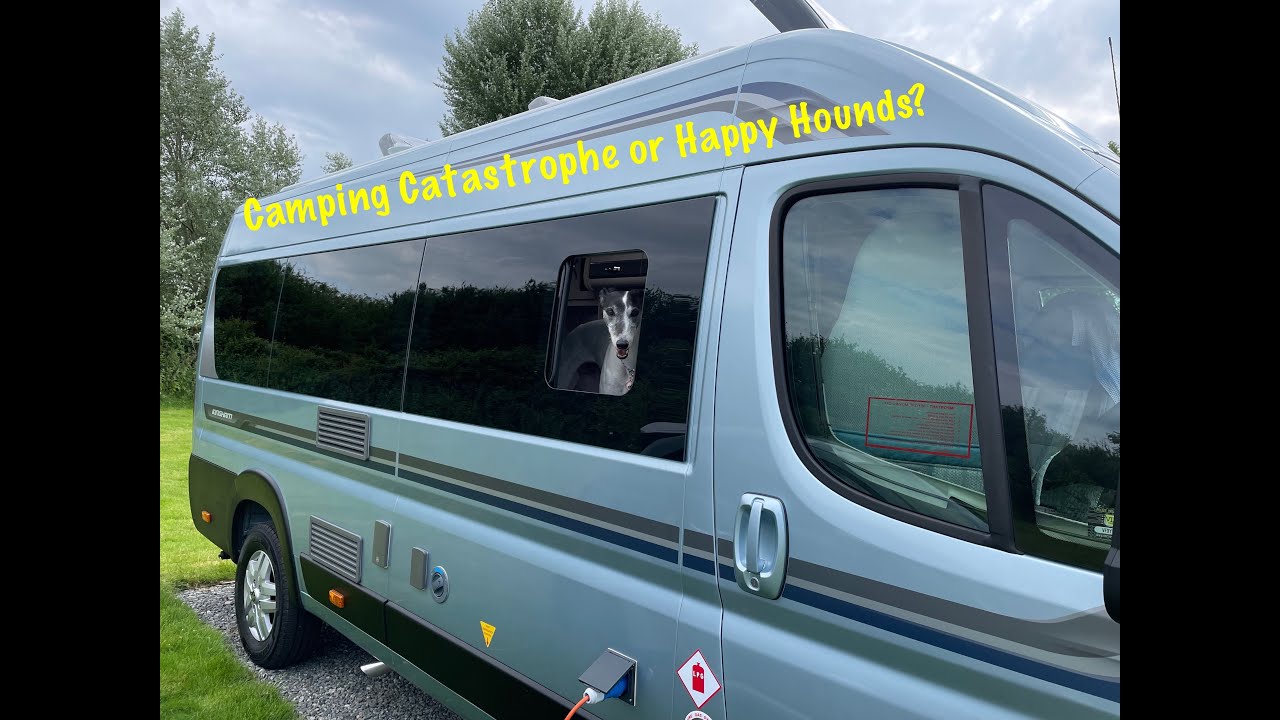 One Autosleeper Kingham, Two Greyhounds and Two People. Camping calamity or happy hols?   HD 1080p