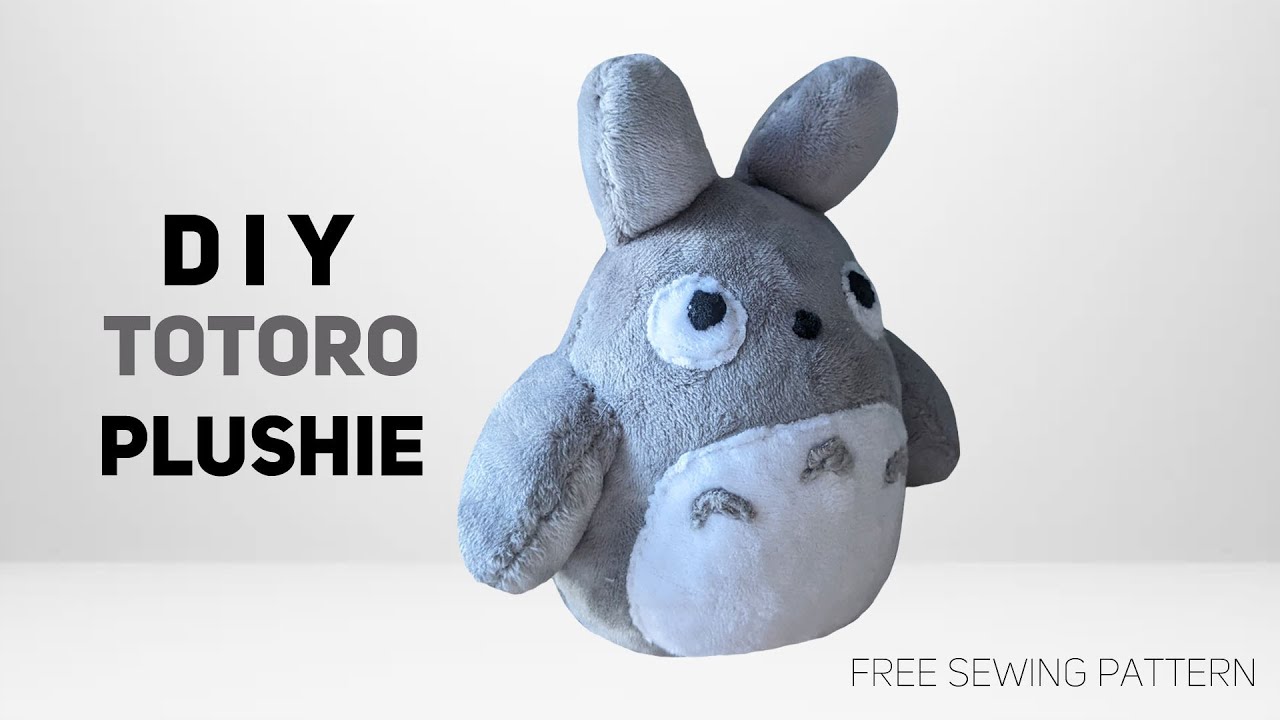 How to Make a Totoro Plushie [Free Pattern]