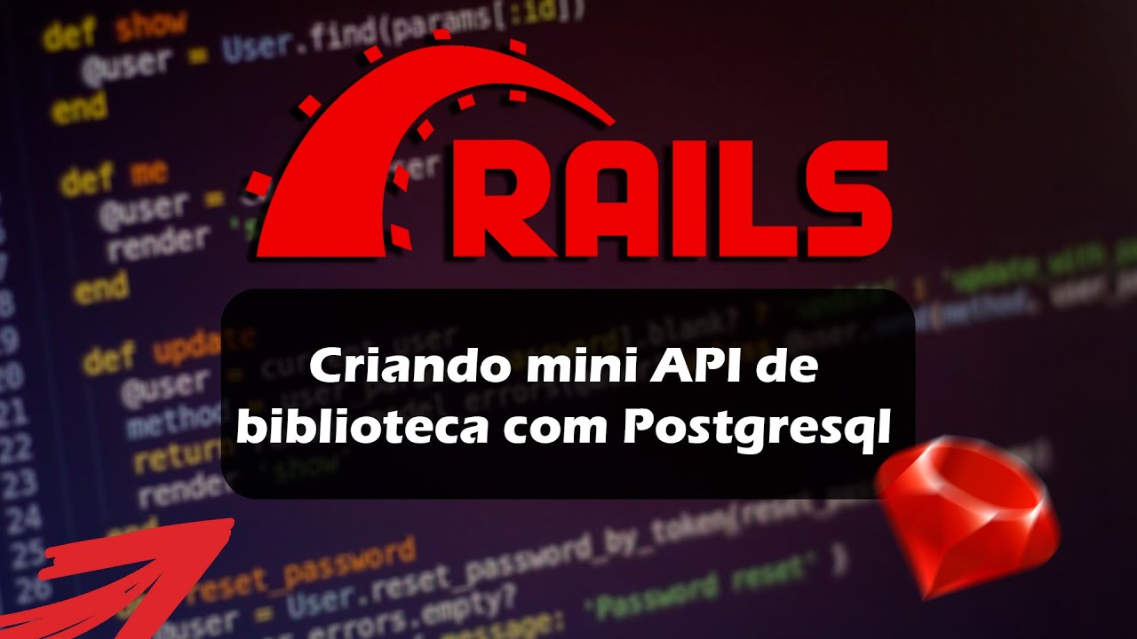 Criando primeira API no Ruby on Rails com Postgresql