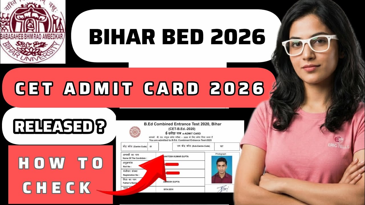 bihar bed cet admit card 2026 | bihar b.ed entrance admit card 2026