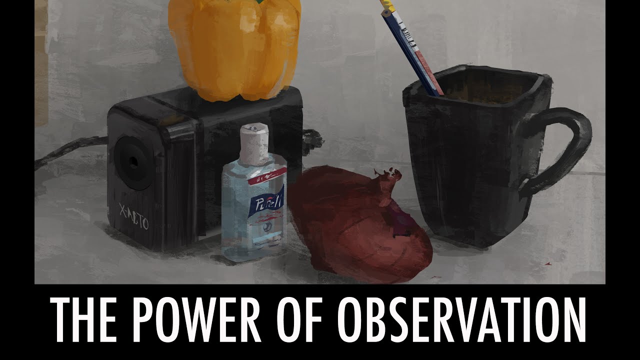 The Power of Observation