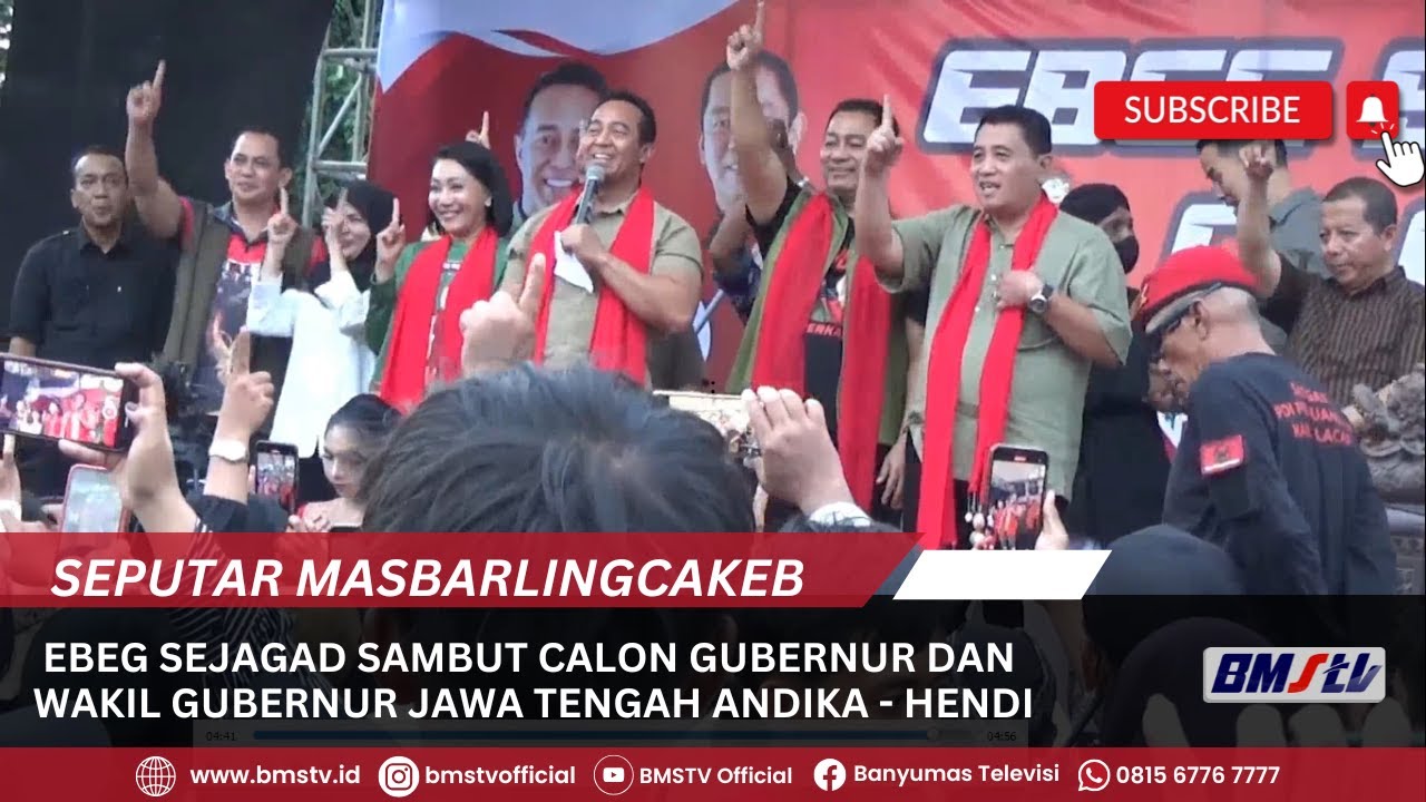EBEG SEJAGAD SAMBUT CALON GUBERNUR DAN WAKIL GUBERNUR JAWA TENGAH ANDIKA   HENDI