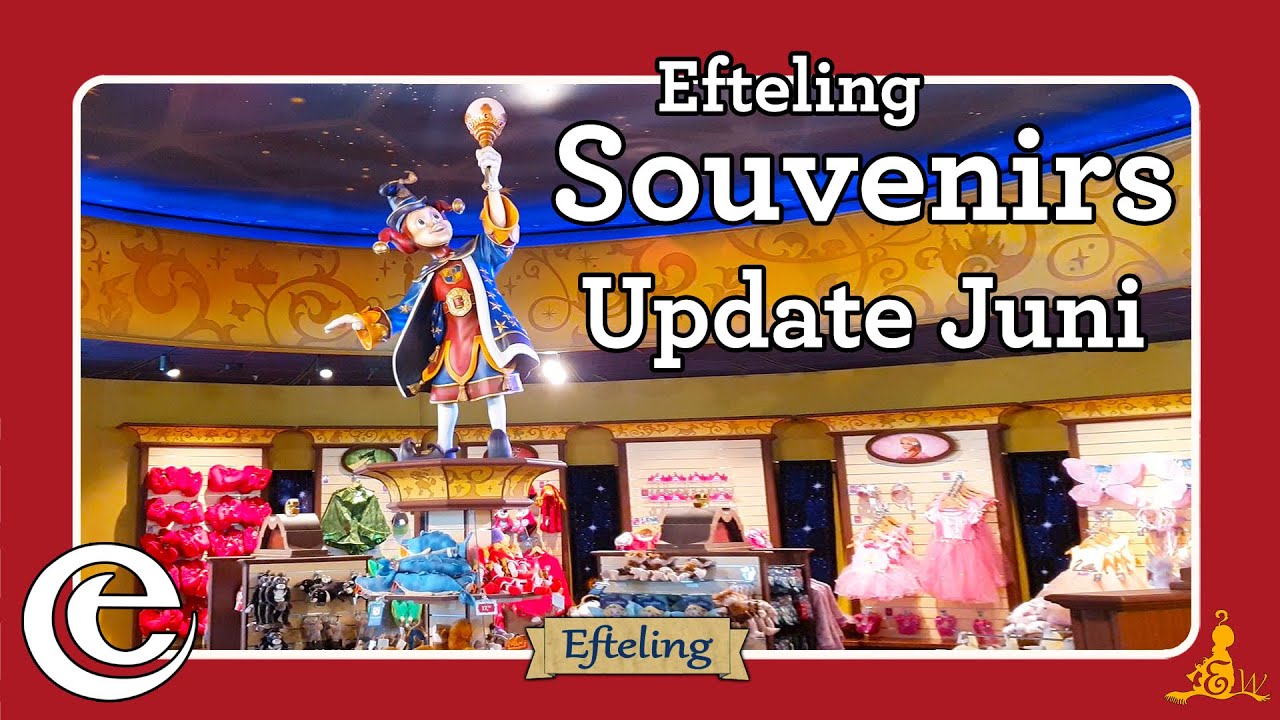 [#Efteling] 🛒 Souvenirs update juni 2021
