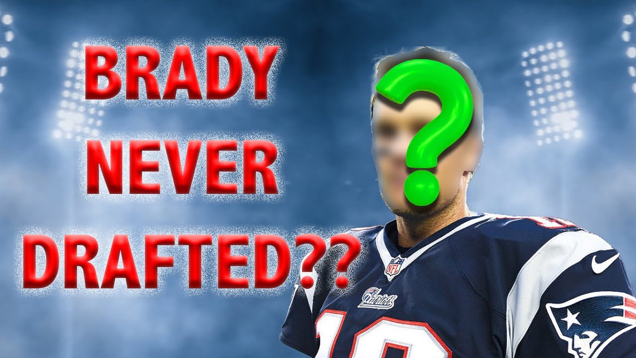 What If Tom Brady Was NEVER Drafted? | What If Sports