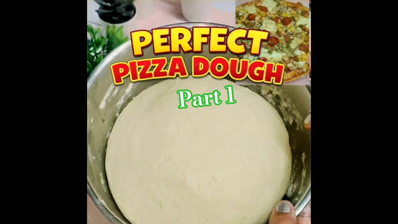 Pizza Dough बनाने का Perfect Method | Soft & Stretchy Dough Tips | Part 1