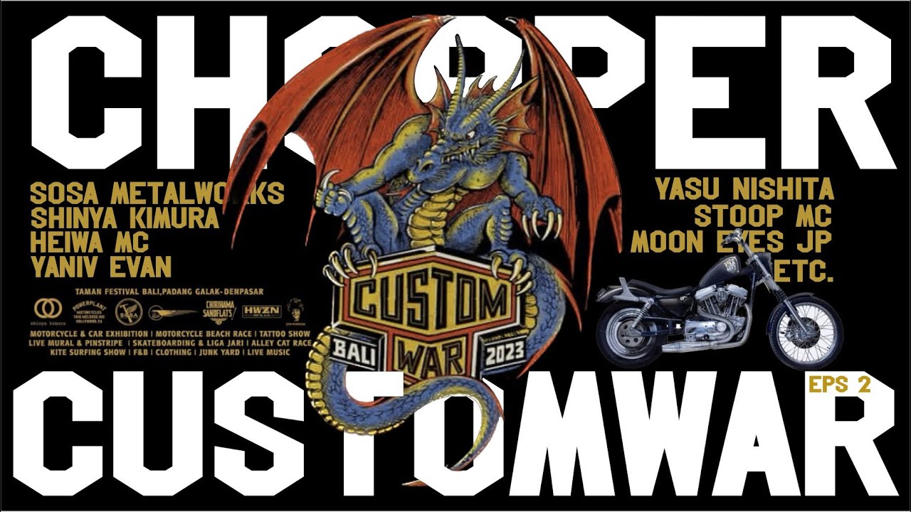 CHOPPER SMALL ENGINE DI CUSTOMWAR 2023 BALI! INTERVIEW HEIWA MC, POWERPLANT, SHINYA KIMURA. EPS 2