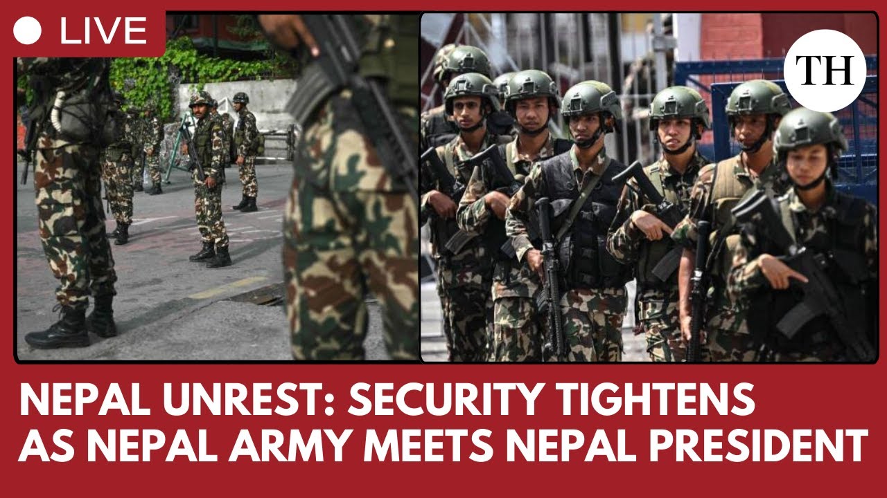 Nepal protest LIVE: Security tightened outside President&rsquo;s House ahead of Nepali Army&ndash;President meet