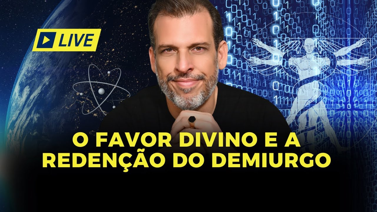 O FAVOR DIVINO E A REDEN&Ccedil;&Atilde;O DO DEMIURGO