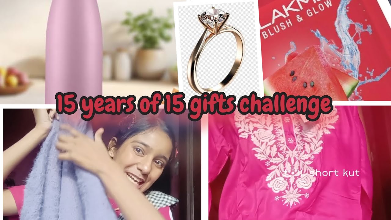 15 years of 15 gifts challenge 🪭🪭 || itne sare gift