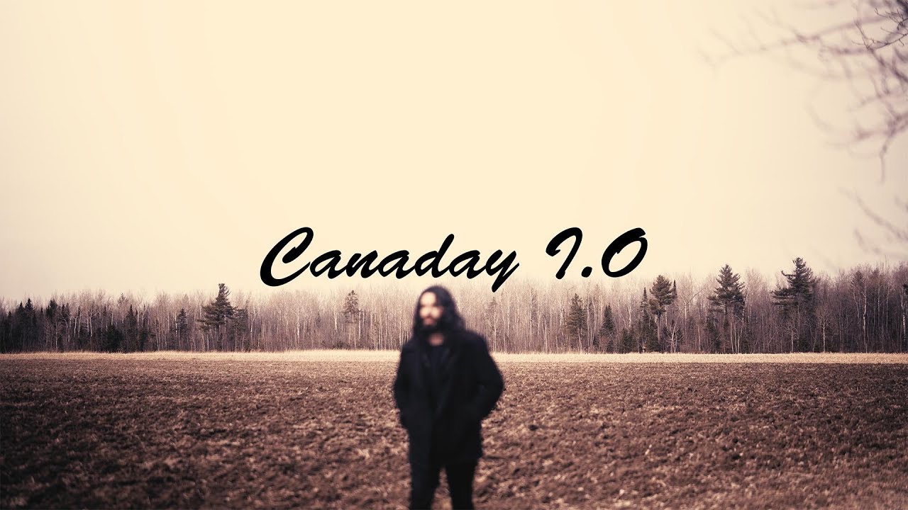 Canaday I.O - Canadian Song feat. Michael Burnyeat