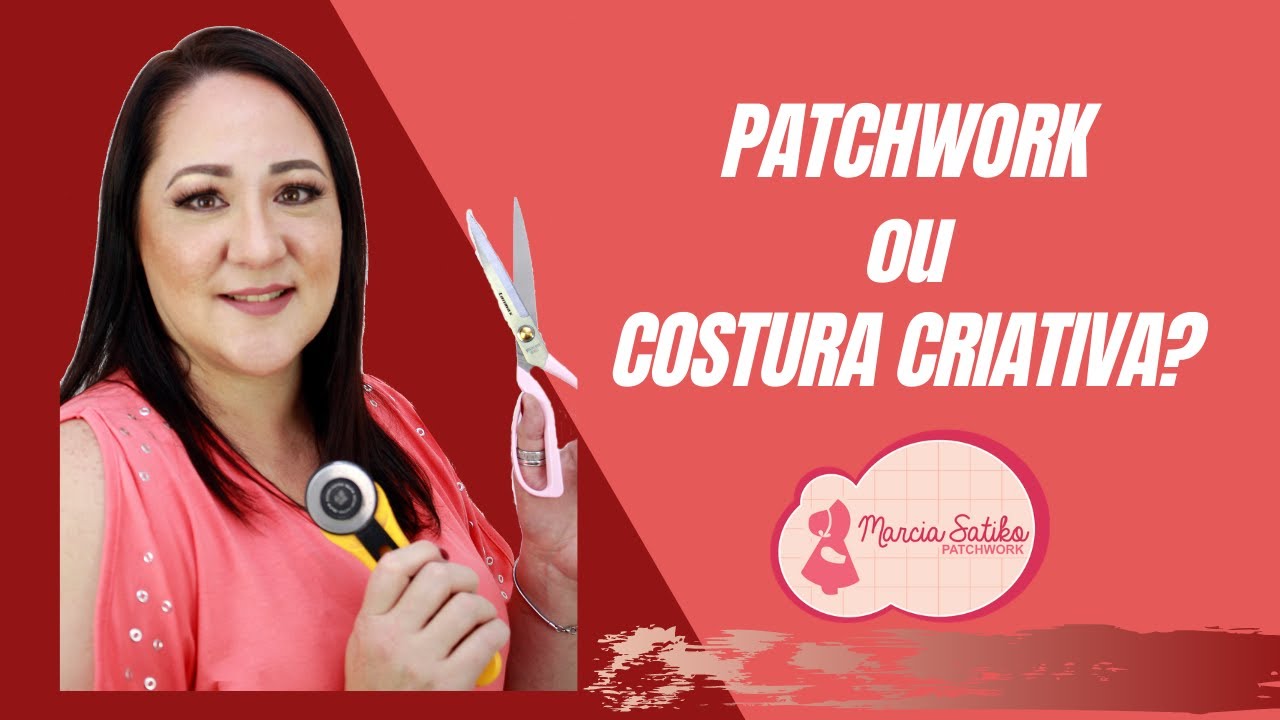 Patchwork x costura criativa