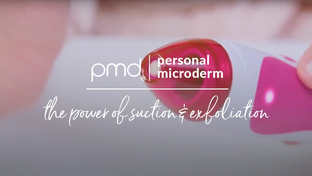 How Suction and Exfoliation Change Your Skin | PMD Personal Microderm