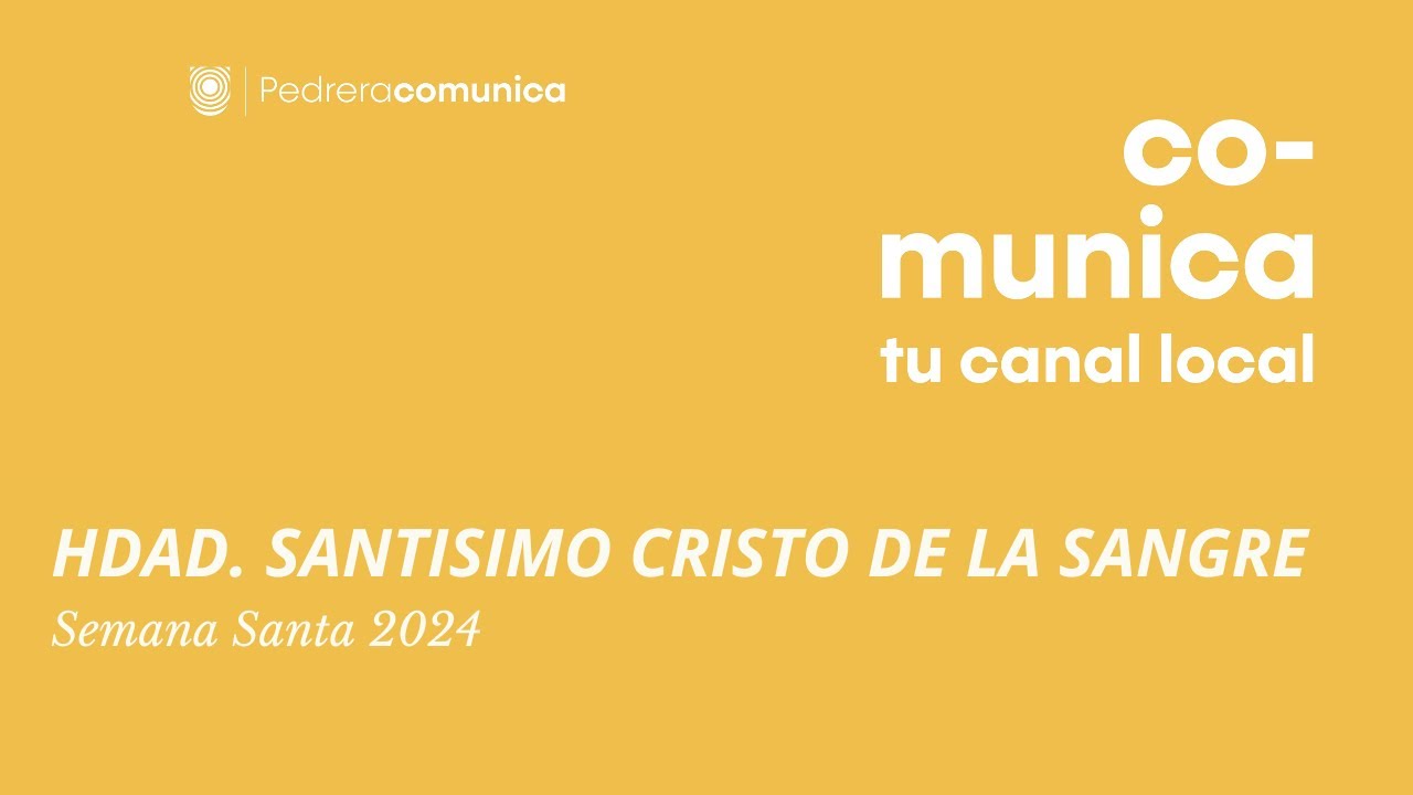 SALIDA PROCESIONAL SANTISIMO CRISTO DE LA SANGRE 2024