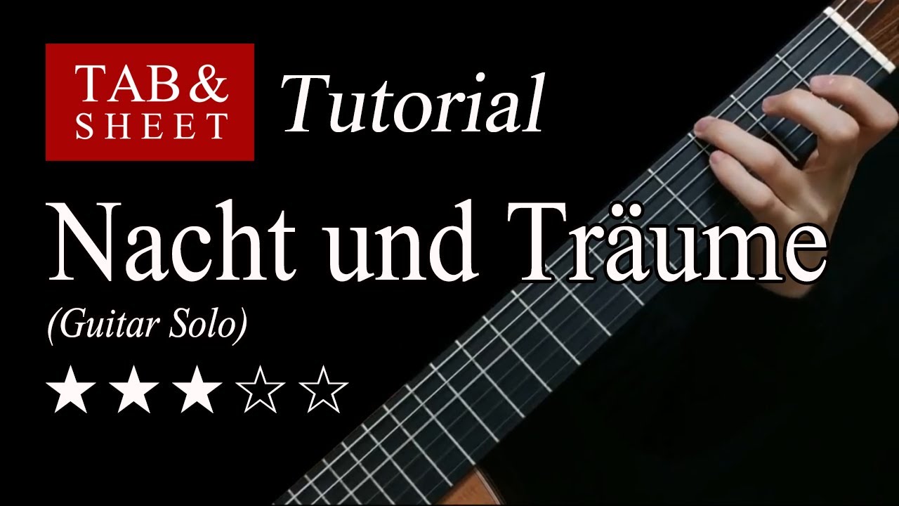 Nacht und Träume (Solo) - Guitar Lesson + TAB