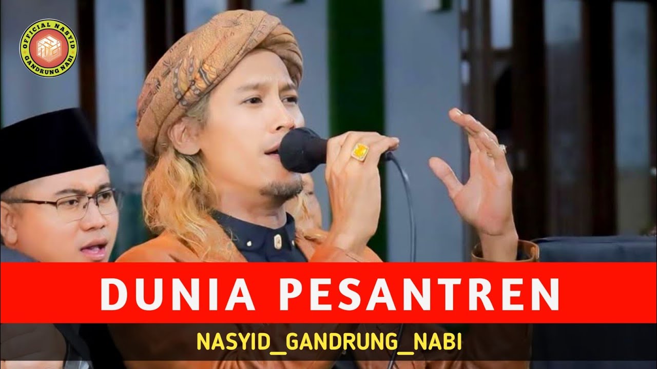 TERBARU ‼️ BETAPA INDAHNYA DUNIA PESANTREN | GANDRUNG NABI (LIRIK)