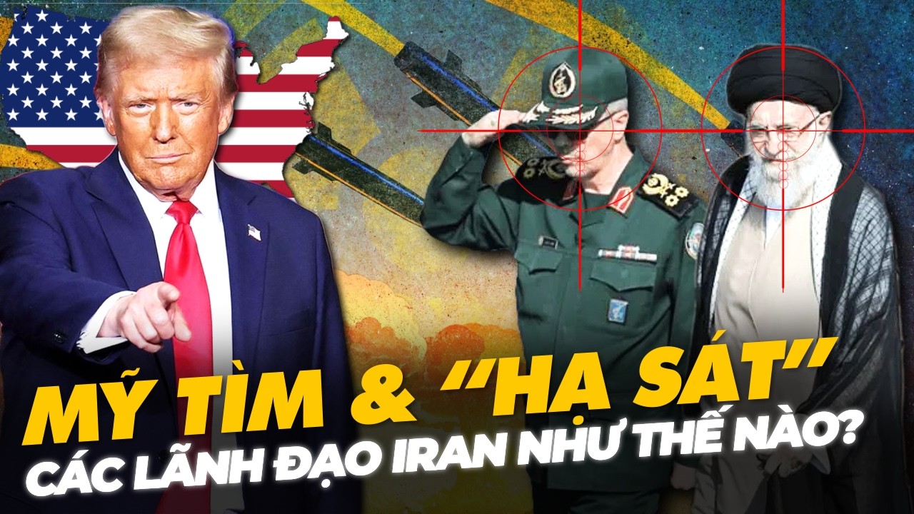 LÃNH ĐẠO IRAN BỊ MỸ TÌM VÀ 