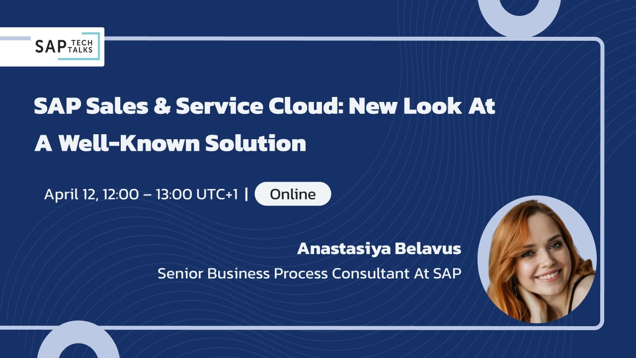SAP Sales & Service Cloud: New Look at a Well-known Solution