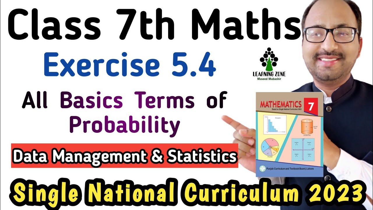 Exercise 5.4 Class 7 Maths New Book | Probability and Statistics Basic Concepts | Chapter 5 Ex 5.4