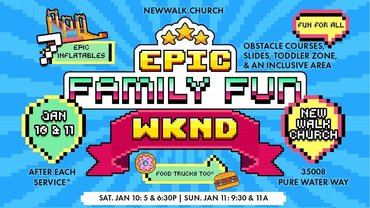 Epic Fun Weekend - Jan 10-11