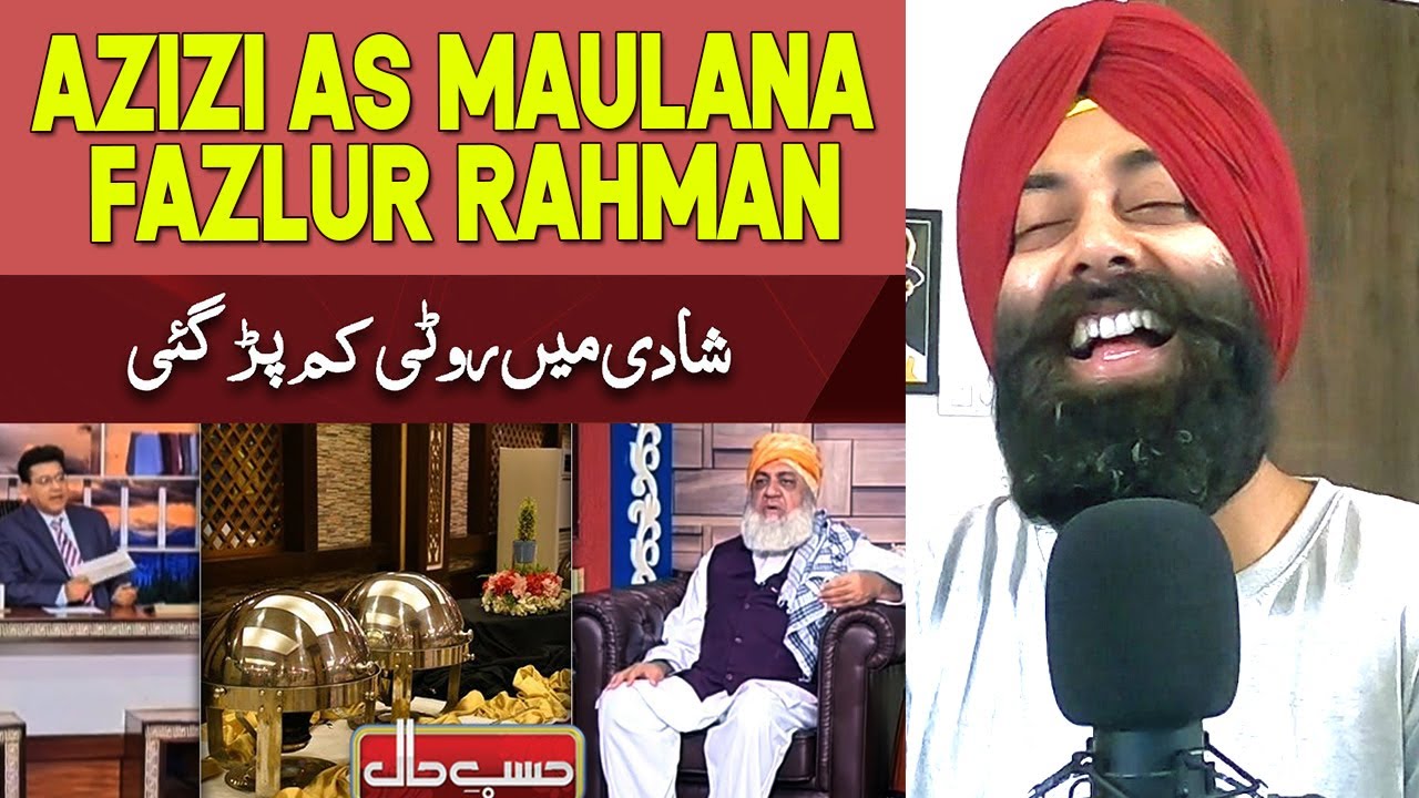 REACTION on Azizi as Maulana Fazlur Rehman | Best of Hasb e Haal