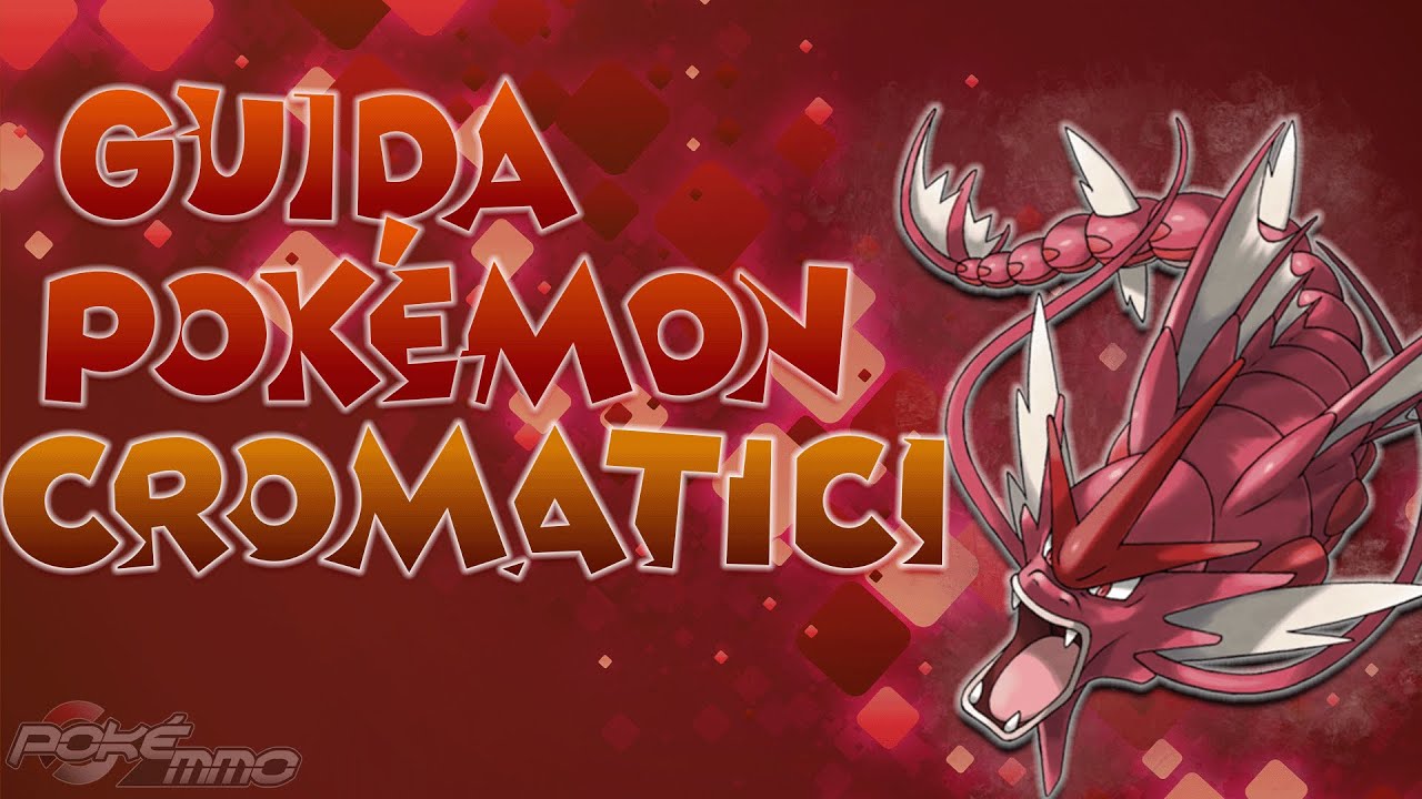 GUIDA DEFINITIVA ai POKÉMON CROMATICI | PokéMMO ITA