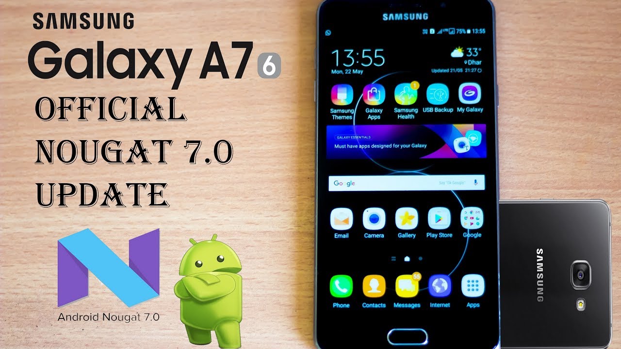Samsung galaxy A7 2016 andriod 7.0 official Nougat  update