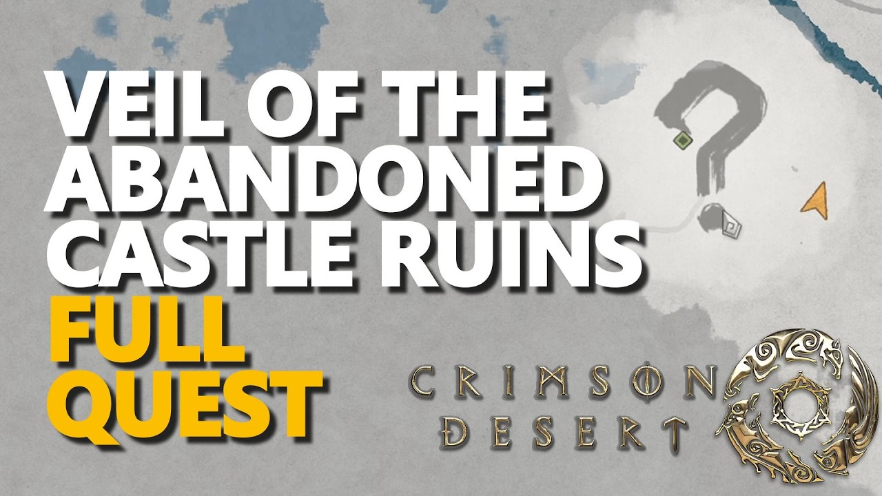 Veil of the Abandoned Castle Ruins FULL QUEST Crimson Desert