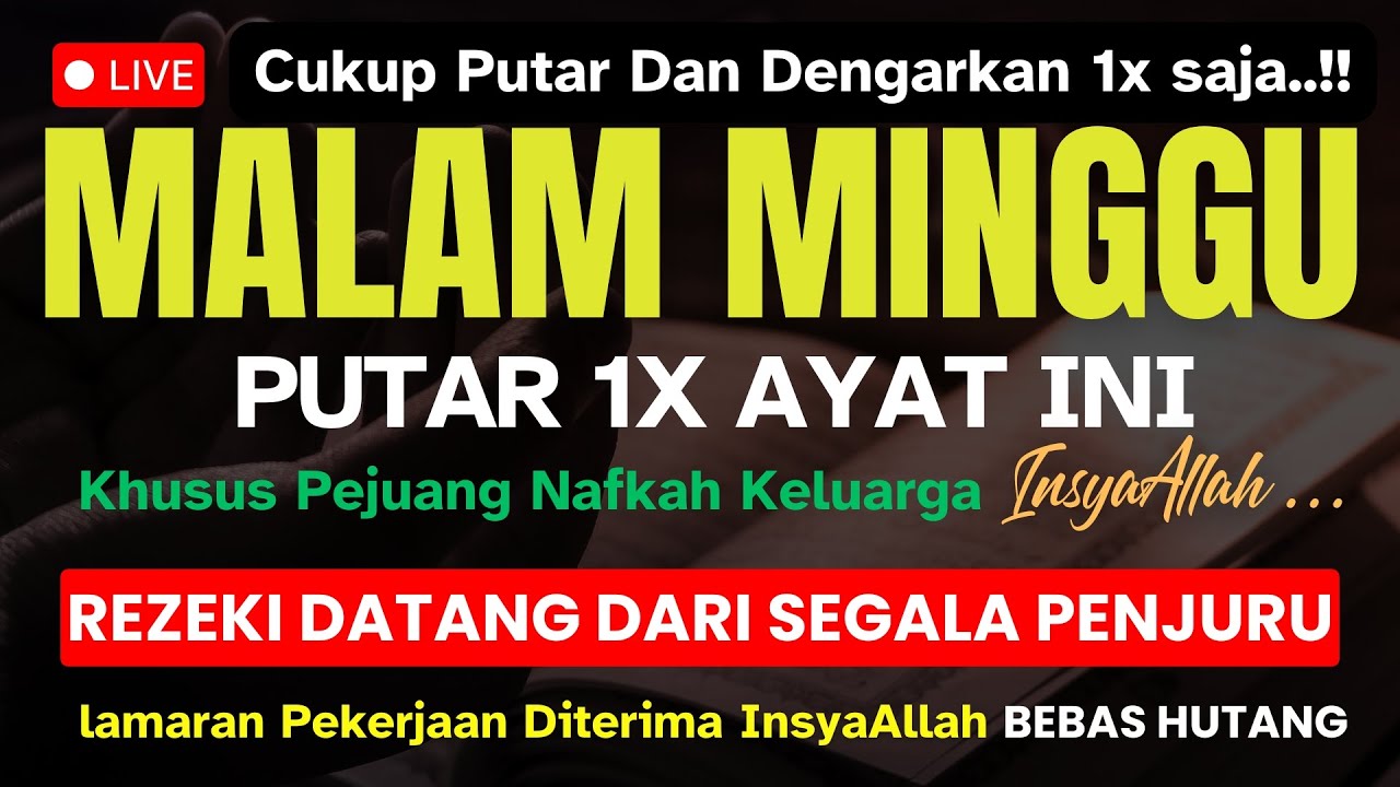 DZIKIR & DOA MALAM MINGGU DIBULAN SYA'BAN I DIBACA 1X  DIPANJANGKAN UMUR MENDAPATKAN PEKERJAAN BARU
