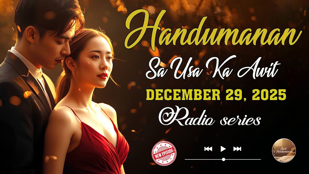 [LATEST EPISODE] Handumanan sa Usa Ka awit. | DECEMBER 29, 2025 #awithandumanan