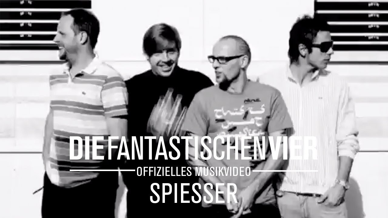 Die Fantastischen Vier - Spiesser (Offizielles Musikvideo)