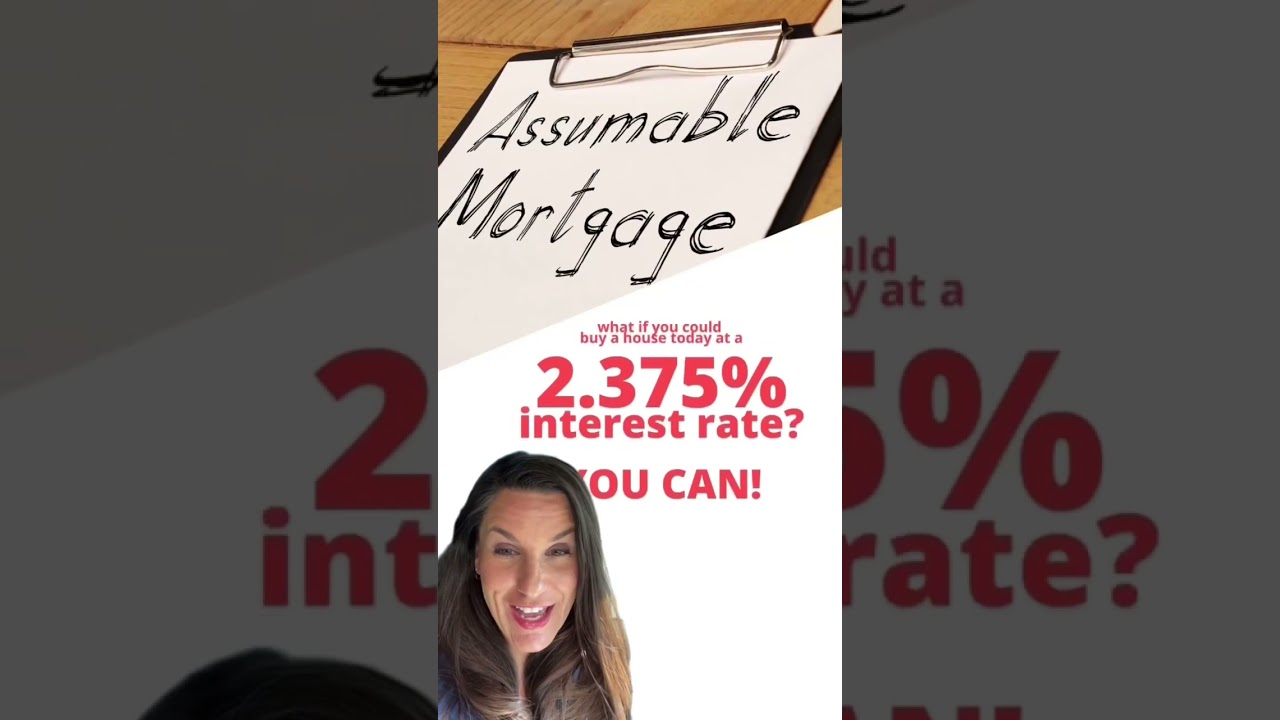 WHAT ARE ASSUMABLE RATE MORTGAGES | STACEY GLENN | TOP AGENT TEAM FLORIDA